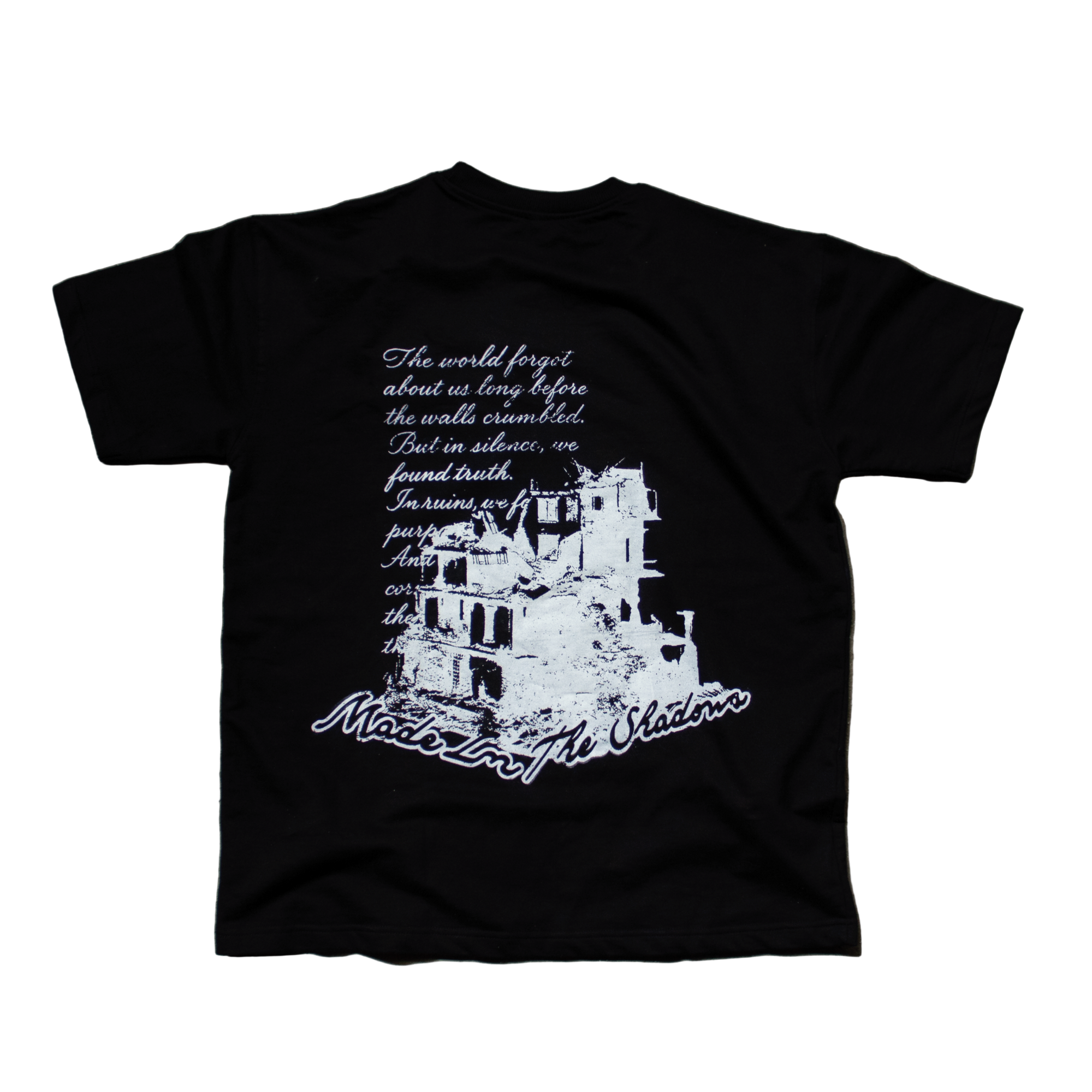 "Made In The Shadows" Tee